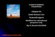 © 2006 Pearson Prentice Hall Lecture Outlines PowerPoint Chapter 24 Earth Science 11e Tarbuck/Lutgens Modified for educational purposes only By S. Koziol