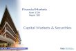 Financial Markets Econ 173A Mgmt 183 Capital Markets & Securities