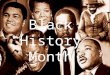 Black History Month. What is Black History Month? ï‚› Black history month commemorates the significant events and achievements of the African-American population