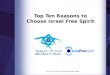 Top Ten Reasons to Choose Israel Free Spirit This Trip is a Gift from Taglit-Birthright Israel