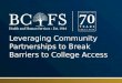 Leveraging Community Partnerships to Break Barriers to College Access