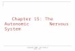 Copyright 2009, John Wiley & Sons, Inc. Chapter 15: The Autonomic Nervous System