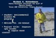 Michael R. Rittenhouse Harte Research Institute for Gulf of Mexico Studies Texas A&M University– Corpus Christi Student: Environmental Science MS program