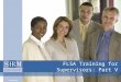 FLSA Training for Supervisors: Part V. ©SHRM 20082 Introduction The Fair Labor Standards Act (FLSA) was passed in 1938. It set standards for child labor,