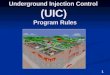 1 Underground Injection Control (UIC) Program Rules