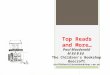Top Reads and More… Paul Macdonald M Ed B Ed The Children’s Bookshop Beecroft staff@thechildrensbookshop.com.au