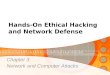 Hands-On Ethical Hacking and Network Defense Chapter 3 Network and Computer Attacks