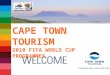 CAPE TOWN TOURISM 2010 FIFA WORLD CUP PROGRAMMES
