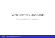 Secure Systems Research Group - FAU Web Services Standards Presented by Keiko Hashizume