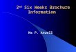 2 nd Six Weeks Brochure Information Ms P. Atwell