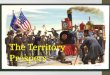 The Territory Prospers. The Railroad Revolutionizes Transportation After the Civil War the U.S. decide to build a transcontinental railroad as a way to