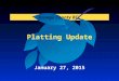 Platting Update Orange County BCC January 27, 2015