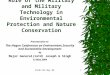 ESSD/JGS May 041 Role of the Military and Military Technology in Environmental Protection and Nature Conservation Presentation to The Hague Conference