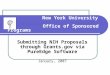 New York University Office of Sponsored Programs Submitting NIH Proposals through Grants.gov via PureEdge Software January, 2007