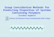 Grozdana Bogdanić Institute of Chemical Process Fundamentals ASCR, Prague Group Contribution Methods for Predicting Properties of Systems Containing Polymers