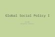 Global Social Policy I 131105 Birgitta Jansson