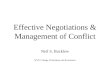 Effective Negotiations & Management of Conflict Neil S. Bucklew WVU College of Business and Economics