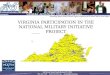 VIRGINIA PARTICIPATION IN THE NATIONAL MILITARY INITIATIVE PROJECT