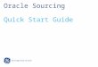 Oracle Sourcing Quick Start Guide. 2 / GE Title or job number / 8/15/2015 Input Header Details Create RFI, RFX or Auction Manage Collaboration Team Add