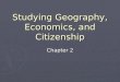 Studying Geography, Economics, and Citizenship Chapter 2