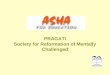 PRAGATI Society for Reformation of Mentally Challenged