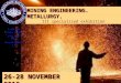 MINING ENGINEERING. METALLURGY. III specialized exhibition 26-28 NOVEMBER 2013 Side by side with you and the development!