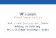 Compliance Assist Refresher Instruction Guide Adding or Editing Unit/College Strategic Goals