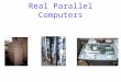 Real Parallel Computers. Modular data centers Background Information Recent trends in the marketplace of high performance computing Strohmaier, Dongarra,
