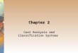 Chapter 2 Cost Analysis and Classification Systems