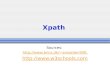 Xpath Sources: amoeller/XML 