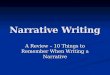 Narrative Writing A Review – 10 Things to Remember When Writing a Narrative