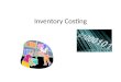 Inventory Costing. For A Periodic Inventory System a physical count of inventory is taken at the end of the fiscal year to determine how many units you