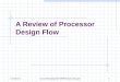 8/16/2015\course\cpeg323-08F\Topics1b.ppt1 A Review of Processor Design Flow