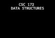 CSC 172 DATA STRUCTURES. Priority Queues Model Set with priorities associatedwith elements Priorities are comparable by a < operator Operations Insert
