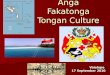 Anga Fakatonga Tongan Culture Vaiolupe 17 September 2010