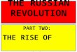 THE RUSSIAN REVOLUTION PART TWO: THE RISE OF JOSEPH STALIN