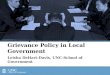 Red Tape, Green Tape & Grievance Policy in Local Government Leisha DeHart-Davis, UNC-School of Government