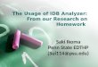 The Usage of IDB Analyzer: From our Research on Homework Saki Ikoma Penn State EDTHP (Sui114@psu.edu)