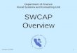 January 22,20021 SWCAP Overview Department of Finance Fiscal Systems and Consulting Unit