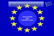 EU-FUNDED PROJECTS HOW TO WORK WITH EUROPEAN UNION