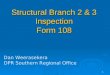 1 Structural Branch 2 & 3 Inspection Form 108 Dan Weerasekera DPR Southern Regional Office
