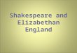 Shakespeare and Elizabethan England. William Shakespeare? A member of the Cobbes family was stunned to find this portrait in his home might be the only