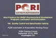 September 2006PQRI Training Course1 Best Practices for OINDP Pharmaceutical Development Programs Leachables and Extractables VIII. Quality Control and