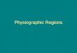 Physiographic Regions. Physiographic Regions of South America