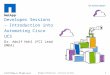 Dr. Adolf Hohl (FCI Lead EMEA) Developer Sessions – Introduction into Automating Cisco UCS 1 NetApp Confidential - Internal Use Only