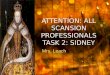 ATTENTION: ALL SCANSION PROFESSIONALS TASK 2: SIDNEY Mrs. Leach