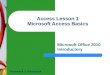 1 Access Lesson 1 Microsoft Access Basics Microsoft Office 2010 Introductory Pasewark & Pasewark