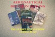 Downloaded from  AERONAUTICAL DECISION MAKING THE FLIGHT INSTRUCTORS’ LESSON PLAN