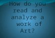 Describe Analyze Interpret Judge Description an explanation of exactly what you see… what imagery is shown? what scene? what is happening? where/when