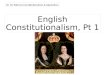 English Constitutionalism, Pt 1 Ch 13: Paths to Constitutionalism & Absolutism